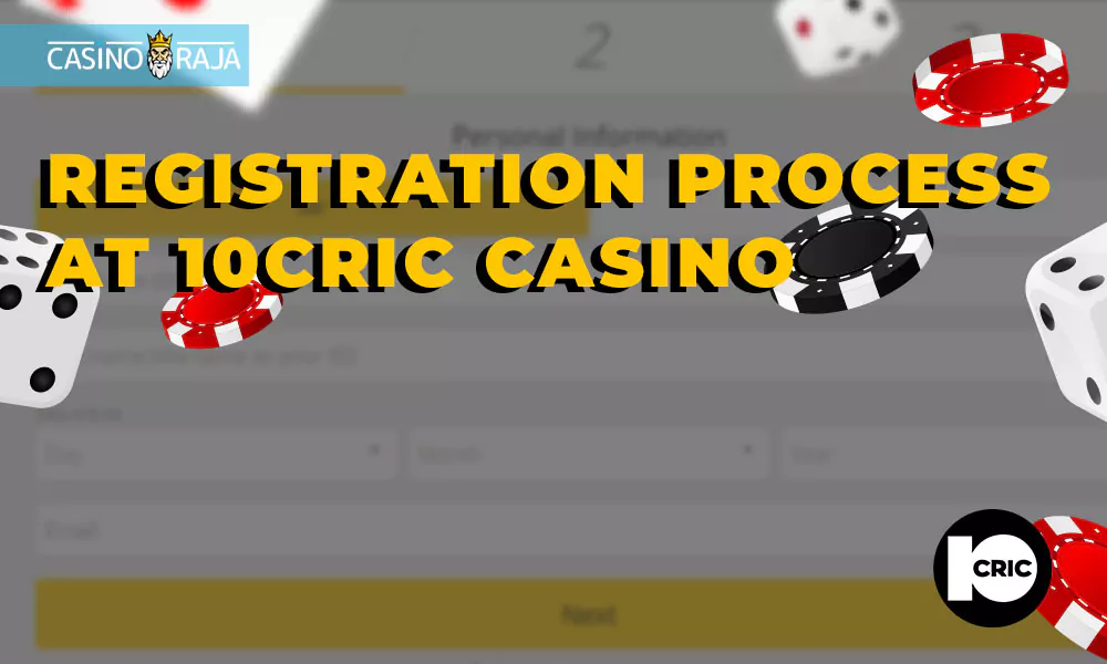 Registration process at 10cric Casino