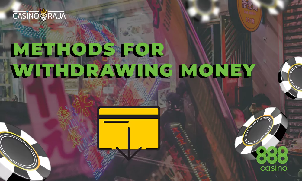 Methods for withdrawing money