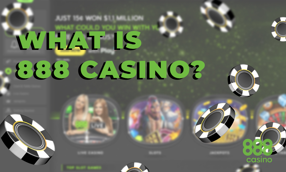 What is 888 casino