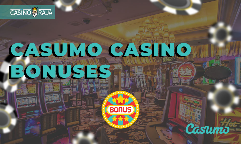 Casumo casino bonuses