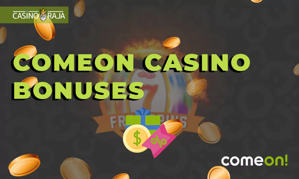 ComeOn Casino bonuses