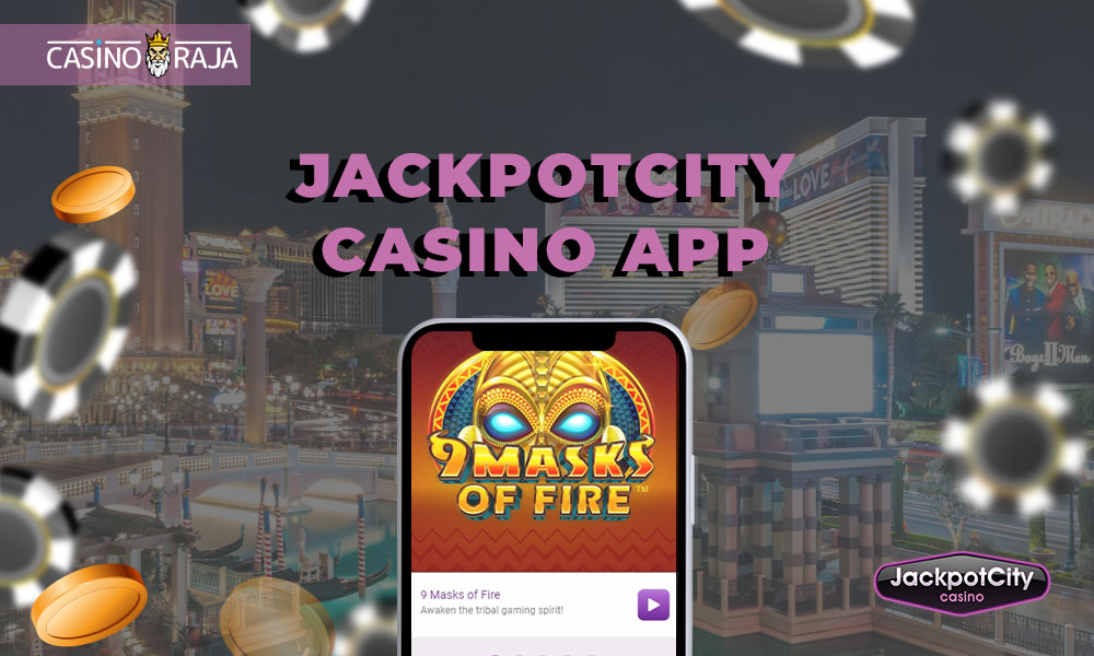 JackpotCity Casino app