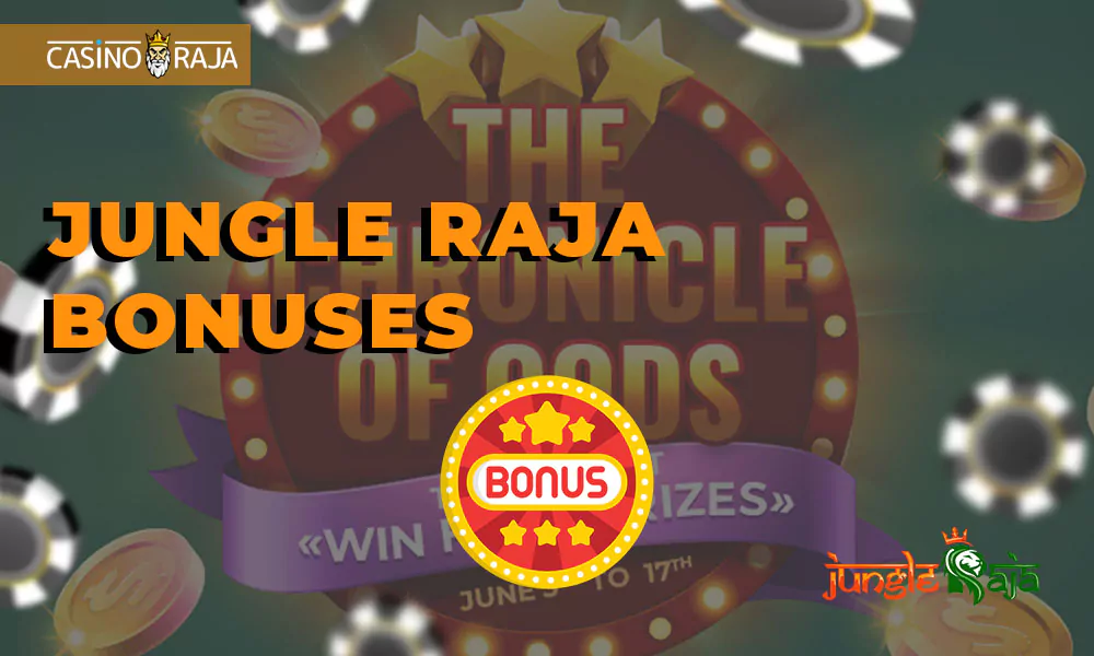 Jungle Raja bonuses