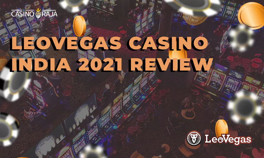 Casino India 2021 Review