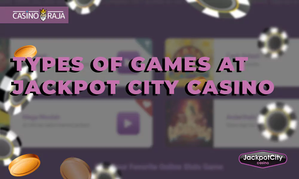 Types of games at Jackpot City Casino