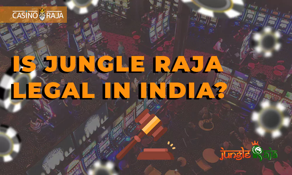 Is Jungle Raja legal in India