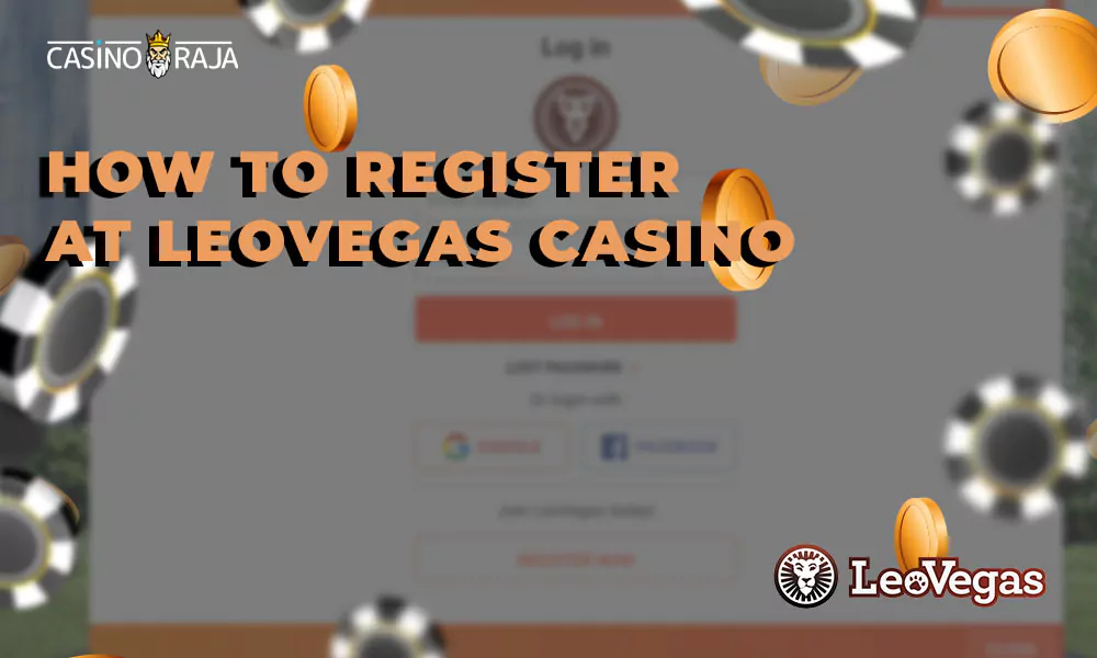 How to register at LeoVegas Casino