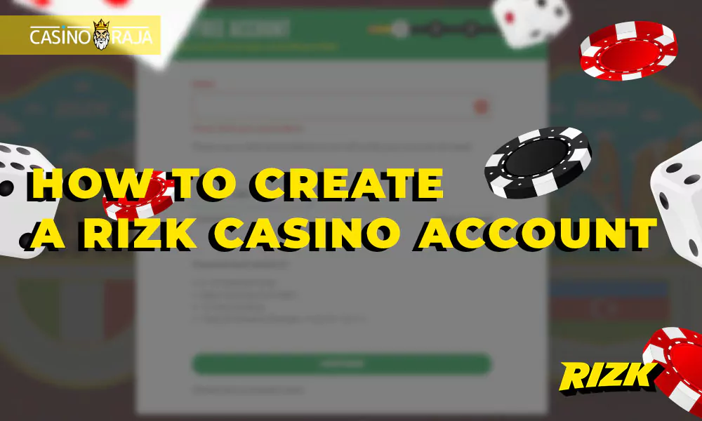 How to create a Rizk Casino account
