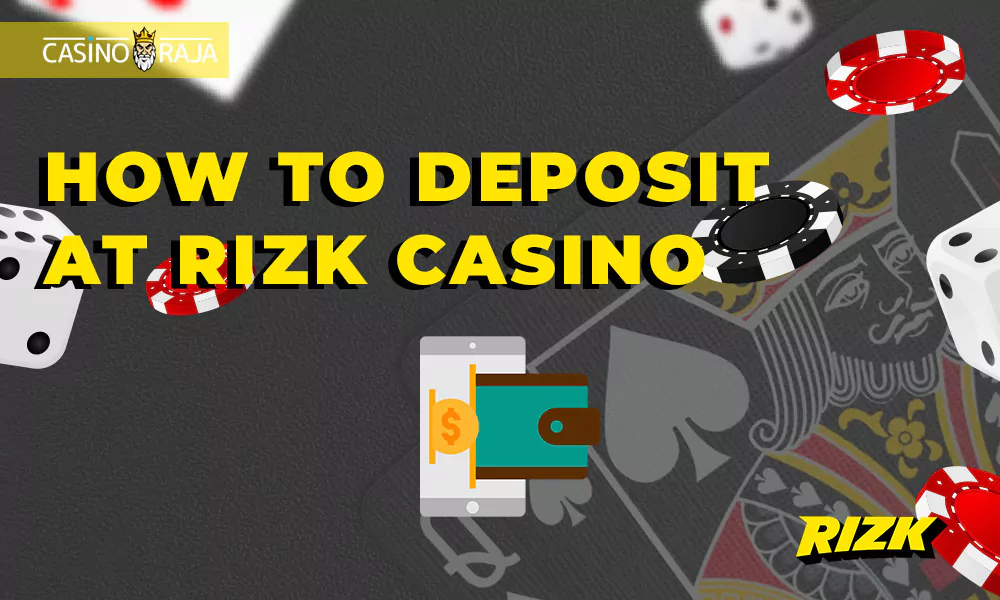 How to deposit at Rizk Casino