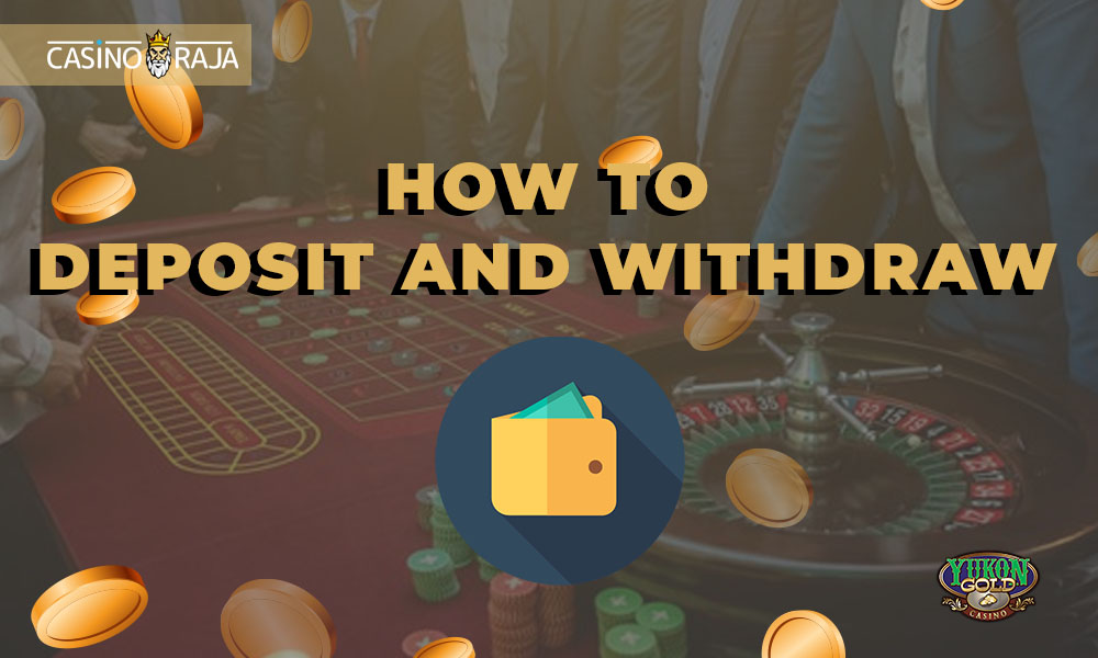 How to deposit and withdraw