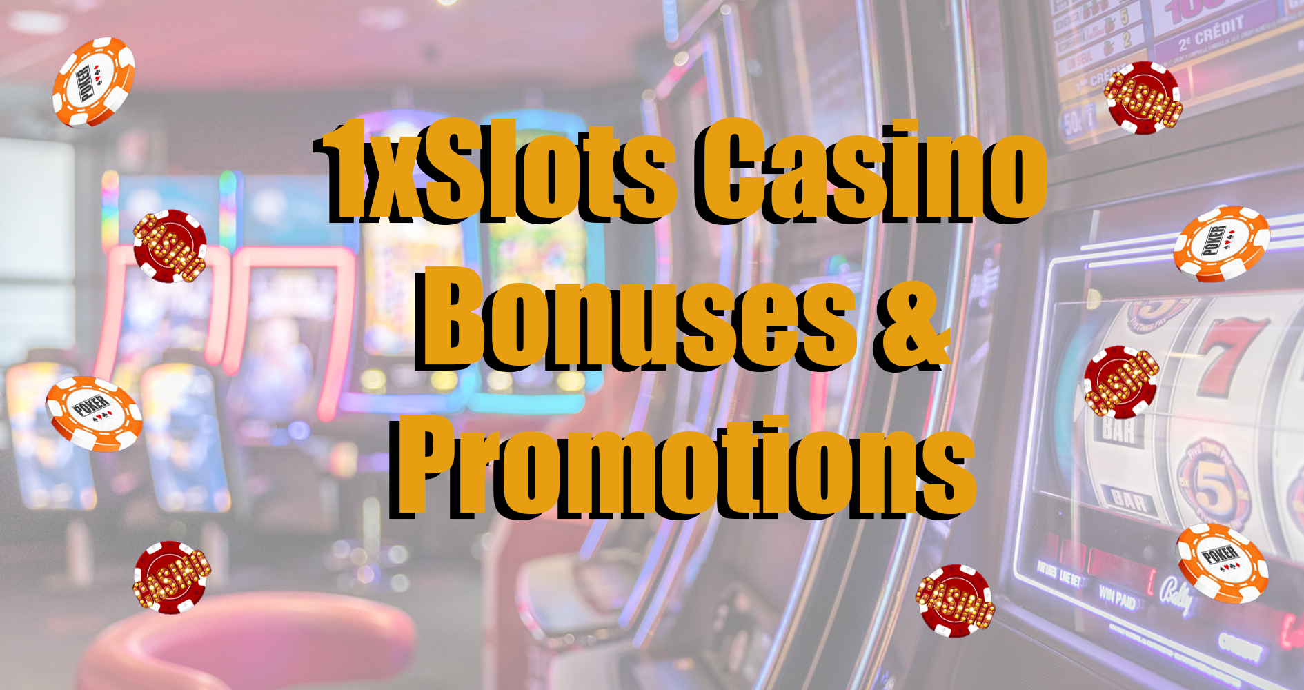 Current 1xSlot Bonuses and Promotions.