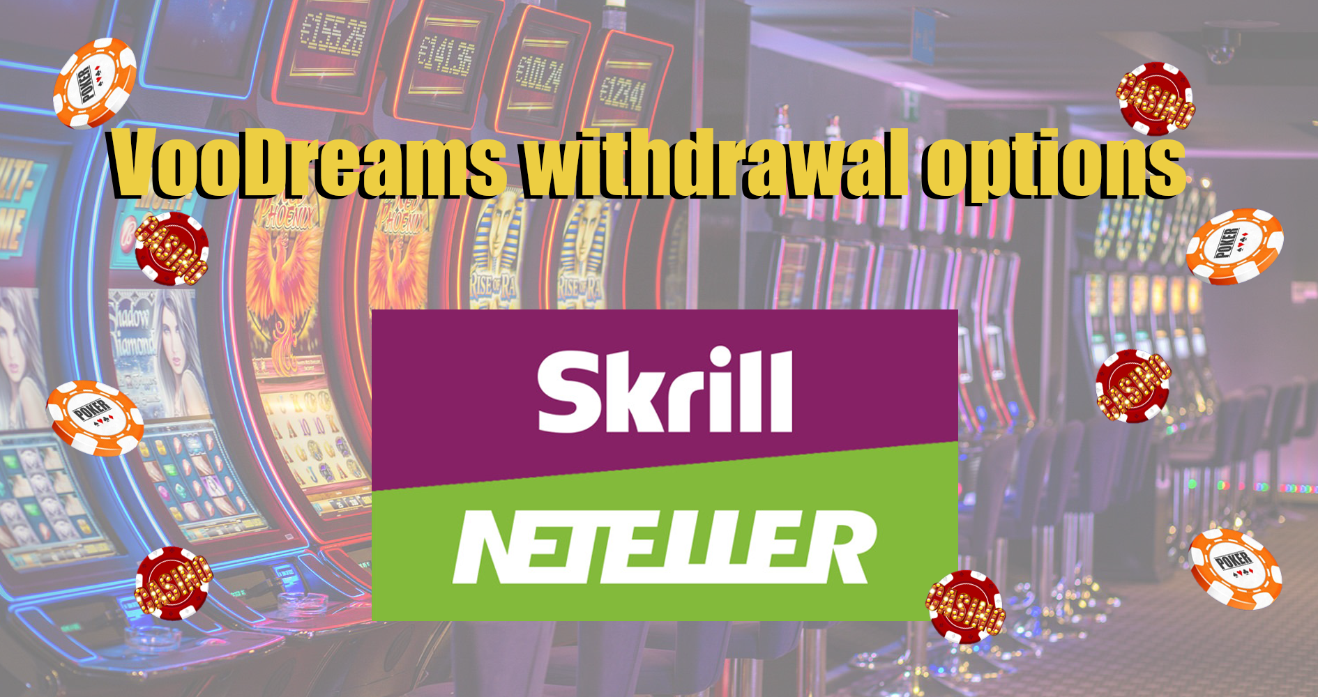 All withdrawal options on the Voodoo Dreams.