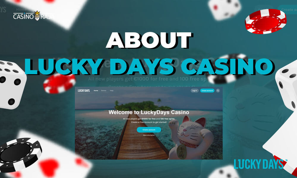 About Lucky Days Casino
