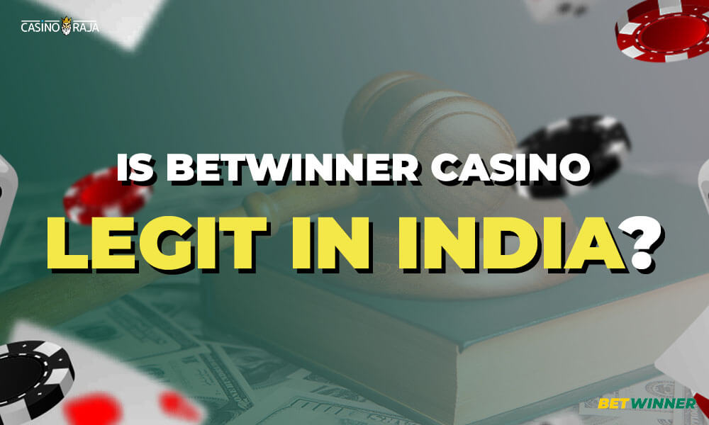 Is Betwinner Casino Legit In India