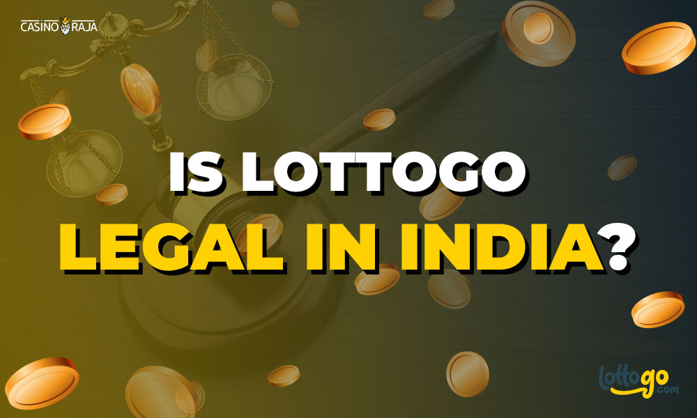 Is LottoGo Legal in India