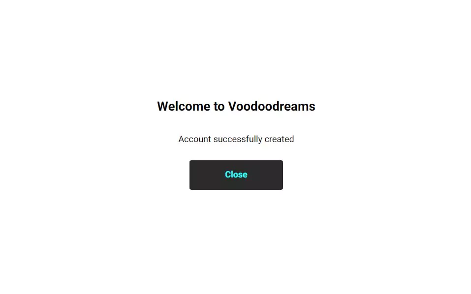 Confirm the registration on VooDoo Dreams.