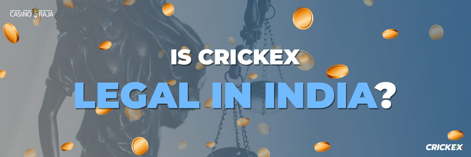 Is Crickex Casino Legit in India