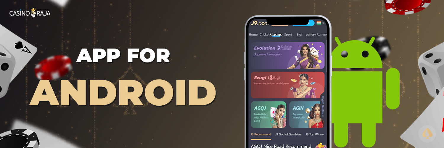 J9 Casino App for Android