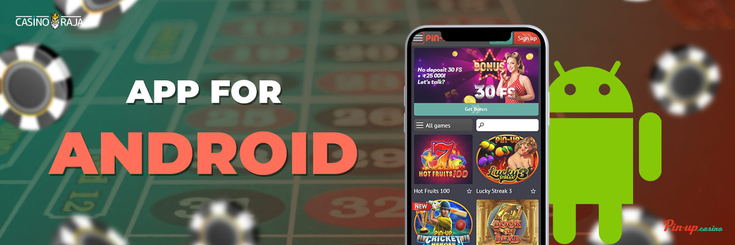 Pin-Up Casino App for Android