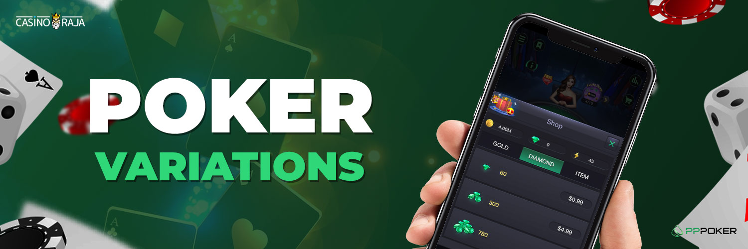 Poker variations at PPPoker