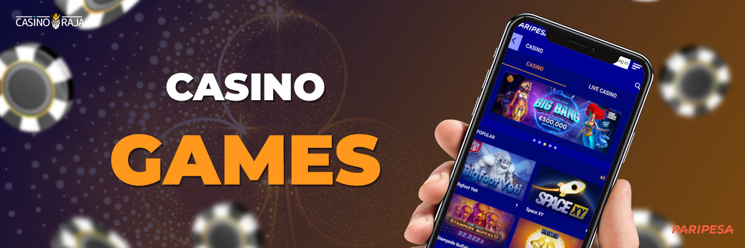 Slots & Games on the Paripesa Mobile App
