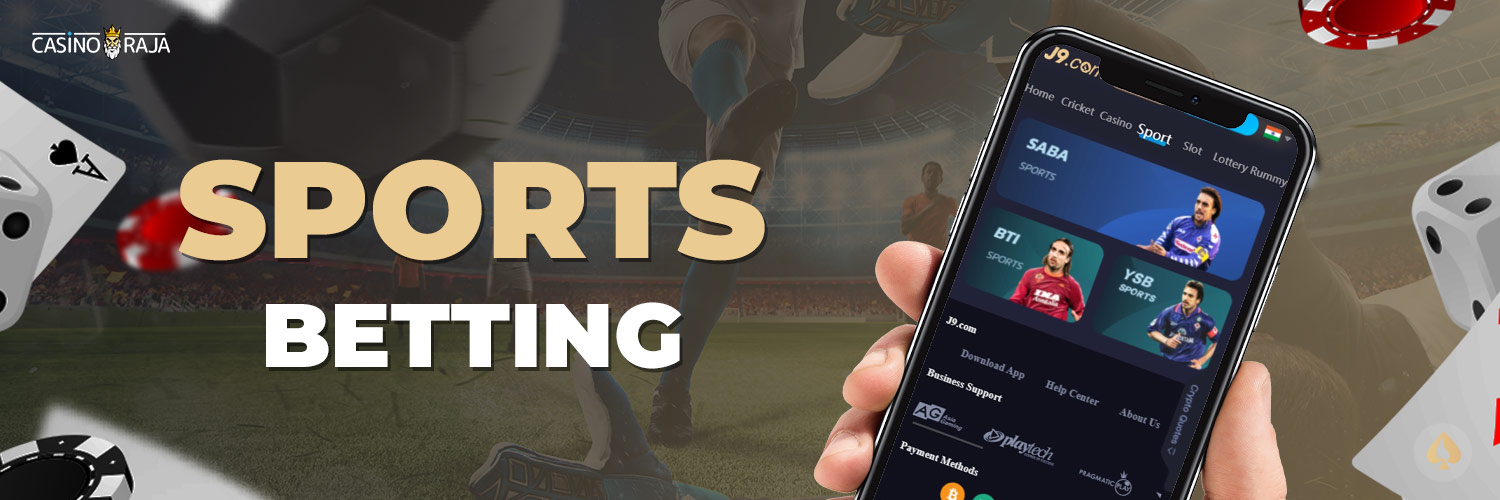Sports Betting in the J9 casino App