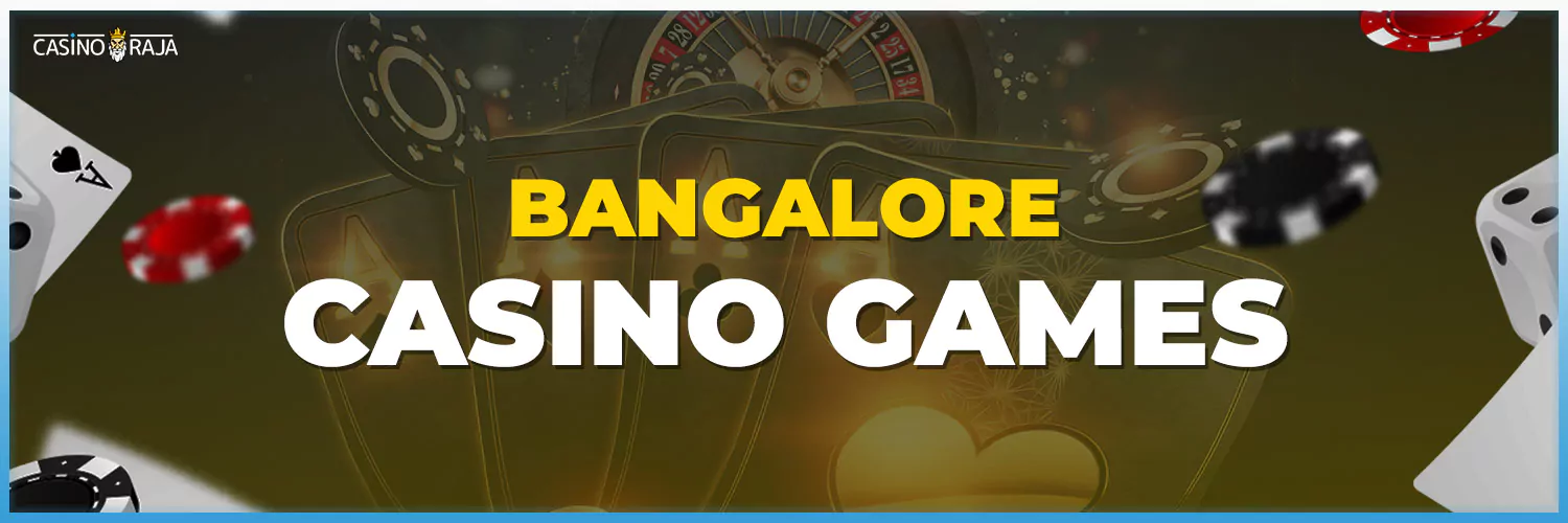 bangalore online casino games