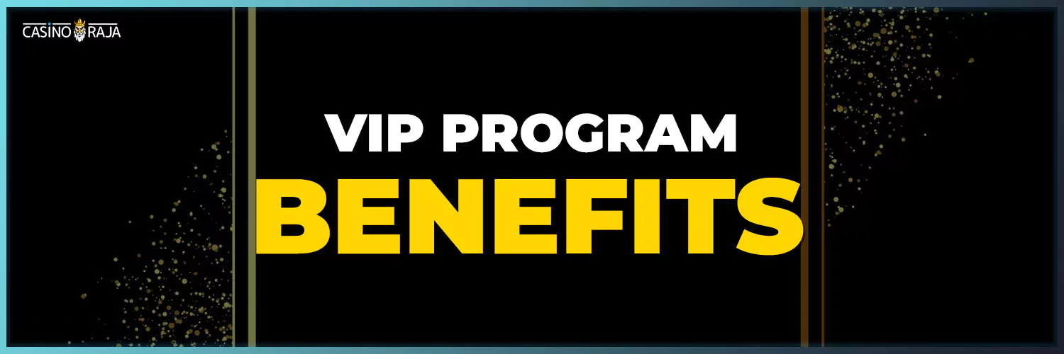 online casinos vip program benefits