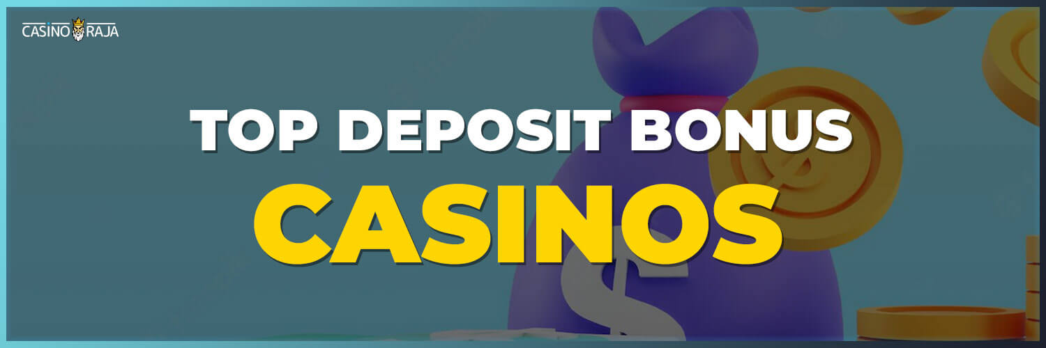 top deposit bonus casinos by category