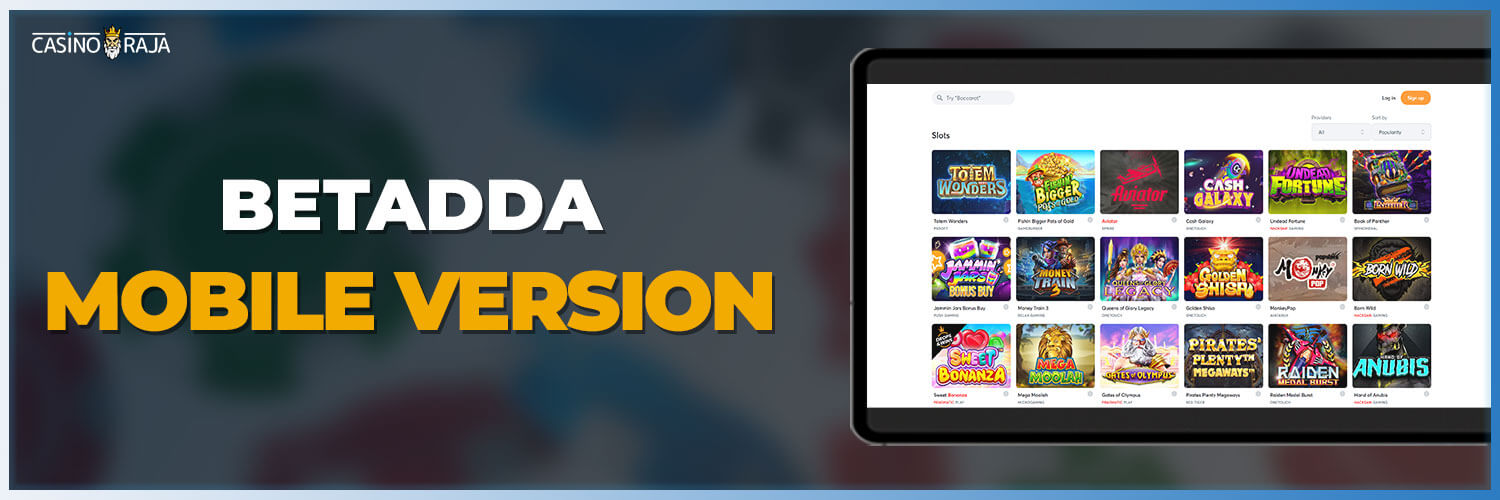 Betadda application for themobile version of the platform. All system requirements, features and casino options.